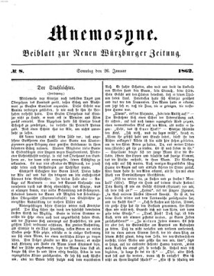 Mnemosyne (Neue Würzburger Zeitung) Sonntag 26. Januar 1862