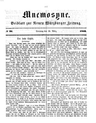 Mnemosyne (Neue Würzburger Zeitung) Sonntag 30. März 1862