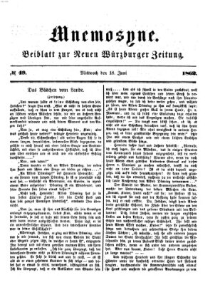 Mnemosyne (Neue Würzburger Zeitung) Mittwoch 18. Juni 1862