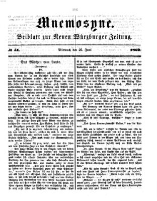 Mnemosyne (Neue Würzburger Zeitung) Mittwoch 25. Juni 1862