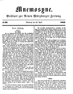 Mnemosyne (Neue Würzburger Zeitung) Mittwoch 22. April 1863