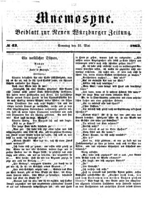 Mnemosyne (Neue Würzburger Zeitung) Sonntag 31. Mai 1863