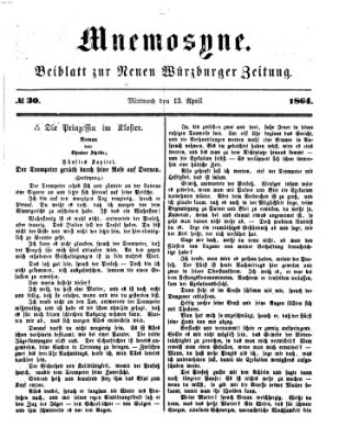 Mnemosyne (Neue Würzburger Zeitung) Mittwoch 13. April 1864