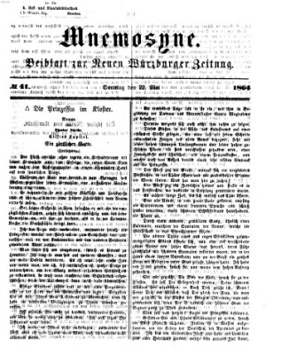 Mnemosyne (Neue Würzburger Zeitung) Sonntag 22. Mai 1864