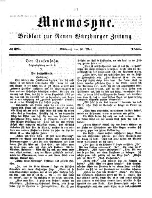 Mnemosyne (Neue Würzburger Zeitung) Mittwoch 10. Mai 1865