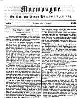 Mnemosyne (Neue Würzburger Zeitung) Mittwoch 2. August 1865