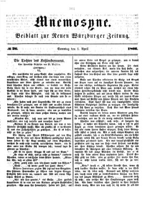 Mnemosyne (Neue Würzburger Zeitung) Sonntag 1. April 1866