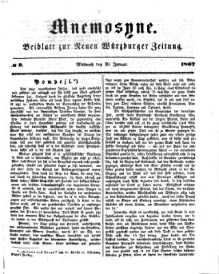 Mnemosyne (Neue Würzburger Zeitung) Mittwoch 30. Januar 1867