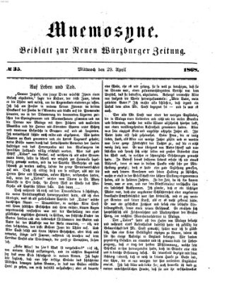 Mnemosyne (Neue Würzburger Zeitung) Mittwoch 29. April 1868