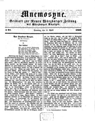 Mnemosyne (Neue Würzburger Zeitung) Sonntag 11. April 1869