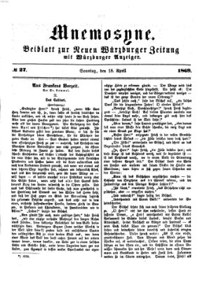 Mnemosyne (Neue Würzburger Zeitung) Sonntag 18. April 1869