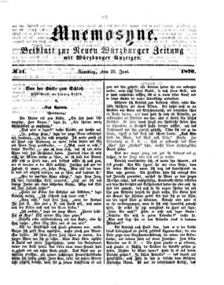 Mnemosyne (Neue Würzburger Zeitung) Samstag 25. Juni 1870