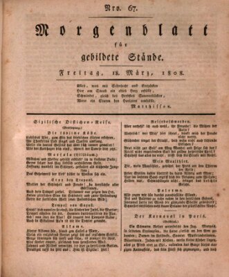 Morgenblatt für gebildete Stände Freitag 18. März 1808