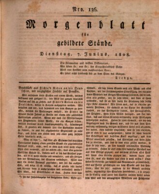 Morgenblatt für gebildete Stände Dienstag 7. Juni 1808