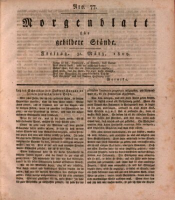 Morgenblatt für gebildete Stände Freitag 31. März 1809