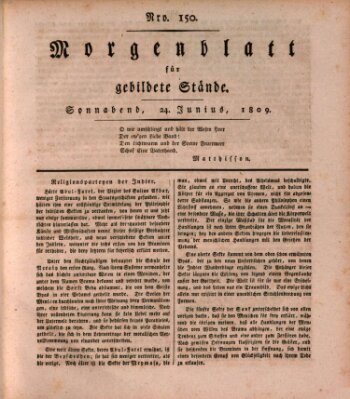 Morgenblatt für gebildete Stände Samstag 24. Juni 1809