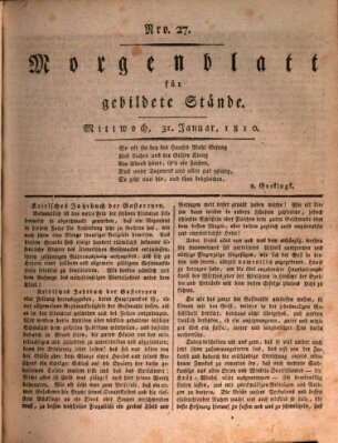 Morgenblatt für gebildete Stände Mittwoch 31. Januar 1810