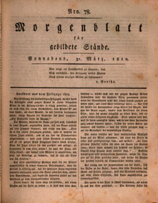 Morgenblatt für gebildete Stände Samstag 31. März 1810