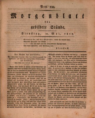 Morgenblatt für gebildete Stände Dienstag 22. Mai 1810