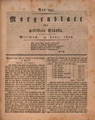 Morgenblatt für gebildete Stände Mittwoch 13. Juni 1810