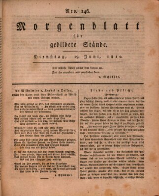 Morgenblatt für gebildete Stände Dienstag 19. Juni 1810