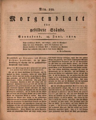 Morgenblatt für gebildete Stände Samstag 23. Juni 1810