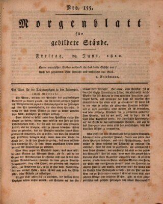 Morgenblatt für gebildete Stände Freitag 29. Juni 1810