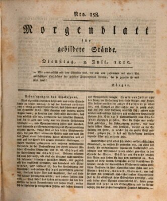 Morgenblatt für gebildete Stände Dienstag 3. Juli 1810