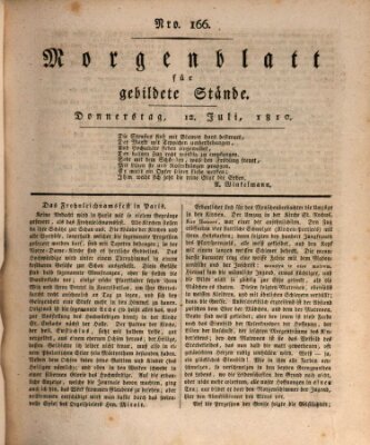 Morgenblatt für gebildete Stände Donnerstag 12. Juli 1810