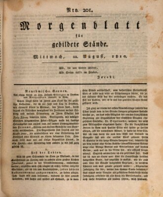 Morgenblatt für gebildete Stände Mittwoch 22. August 1810