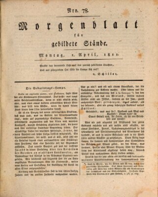 Morgenblatt für gebildete Stände Montag 1. April 1811