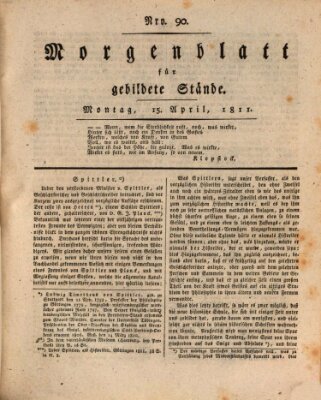 Morgenblatt für gebildete Stände Montag 15. April 1811