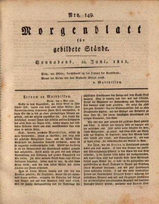 Morgenblatt für gebildete Stände Samstag 22. Juni 1811