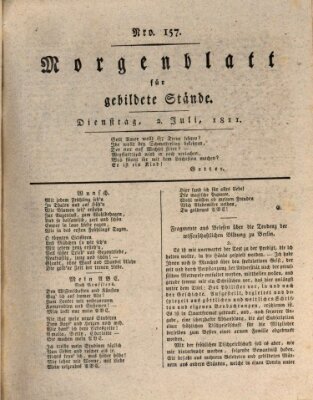 Morgenblatt für gebildete Stände Dienstag 2. Juli 1811