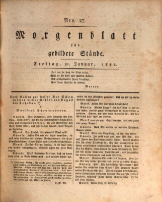 Morgenblatt für gebildete Stände Freitag 31. Januar 1812