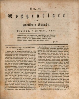 Morgenblatt für gebildete Stände Freitag 7. Februar 1812