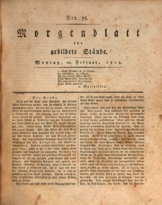 Morgenblatt für gebildete Stände Montag 10. Februar 1812