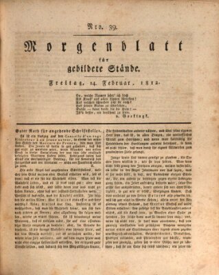 Morgenblatt für gebildete Stände Freitag 14. Februar 1812