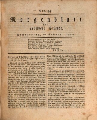 Morgenblatt für gebildete Stände Donnerstag 20. Februar 1812