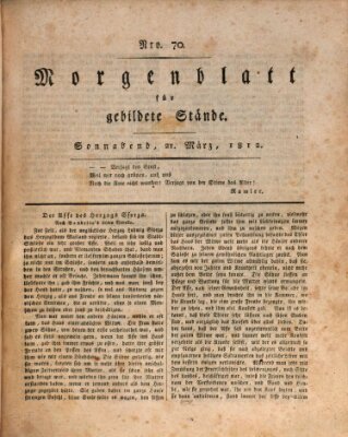 Morgenblatt für gebildete Stände Samstag 21. März 1812