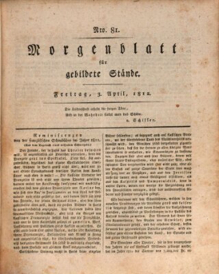 Morgenblatt für gebildete Stände Freitag 3. April 1812