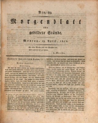 Morgenblatt für gebildete Stände Montag 13. April 1812