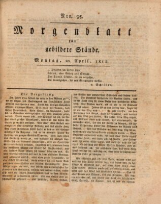 Morgenblatt für gebildete Stände Montag 20. April 1812