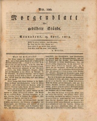 Morgenblatt für gebildete Stände Samstag 25. April 1812