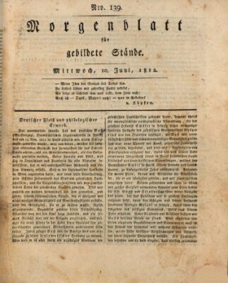 Morgenblatt für gebildete Stände Mittwoch 10. Juni 1812