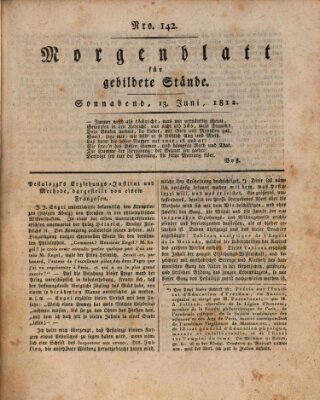 Morgenblatt für gebildete Stände Samstag 13. Juni 1812