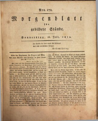 Morgenblatt für gebildete Stände Donnerstag 16. Juli 1812