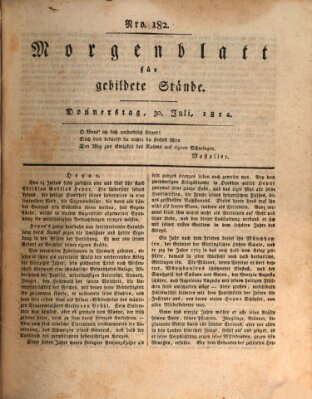 Morgenblatt für gebildete Stände Donnerstag 30. Juli 1812