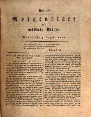 Morgenblatt für gebildete Stände Mittwoch 5. August 1812