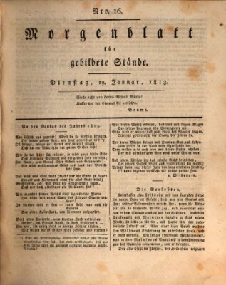 Morgenblatt für gebildete Stände Dienstag 19. Januar 1813